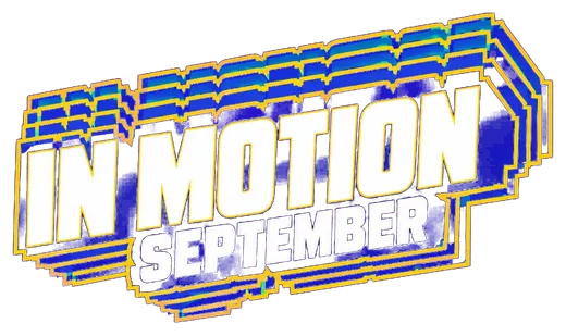 In Motion September