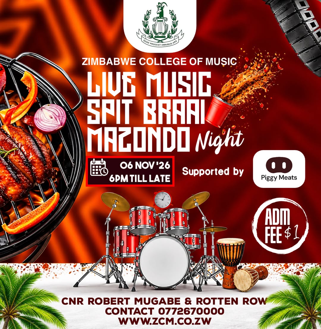 Live Music, Spit Braai & Mazondo Night at Zimbabwe College of Music
